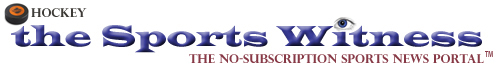 Sports Witness - hockey news