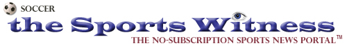 Sports Witness - soccer news